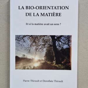 livre "la bio orientation de la matière"