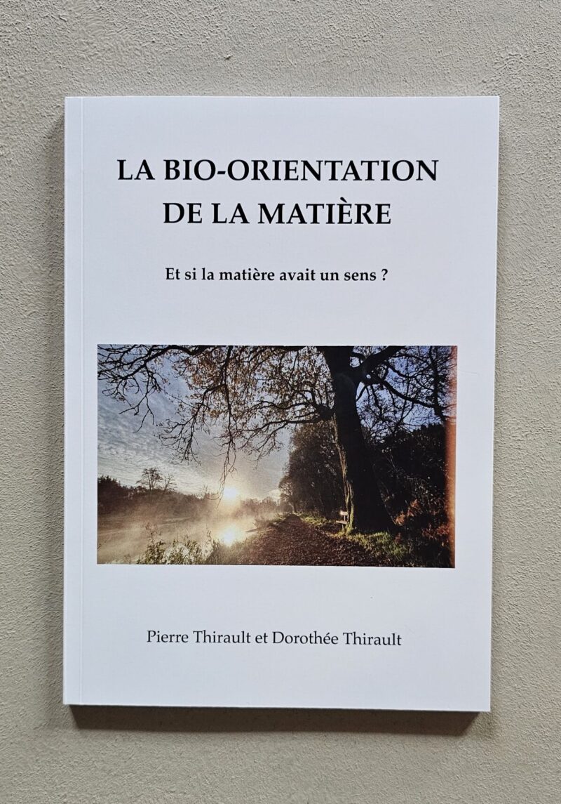 livre "la bio orientation de la matière"